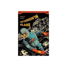 Joe Carson'ın Silahı - James R. Adams
