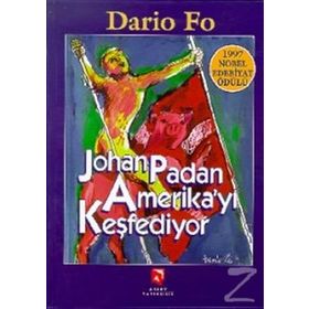 JOHAN PADAN AMERIKA'YI KEŞFEDIYOR - DARIO FO