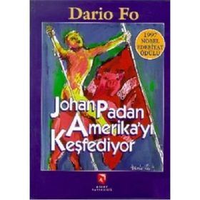 JOHAN PADAN AMERIKA'YI KEŞFEDIYOR - DARIO FO