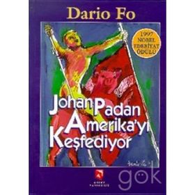 JOHAN PADAN AMERIKA'YI KEŞFEDIYOR - DARIO FO