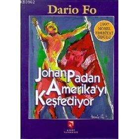 JOHAN PADAN AMERIKA'YI KEŞFEDIYOR - DARIO FO