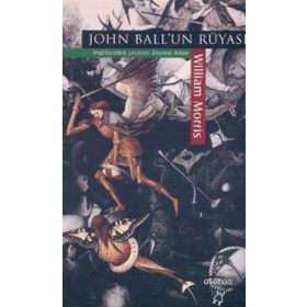 JOHN BALL´UN RÜYASI - WILLIAM MORRIS