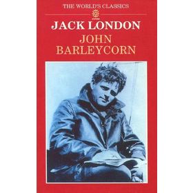 John Barleycorn - Jack London