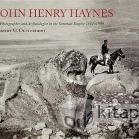 John Henry Haynes - Robert G. Ousterhout