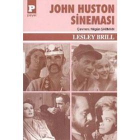 John Huston Sineması - Lesley Brill