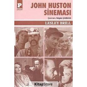 John Huston Sineması - Lesley Brill