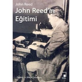 John Reed’in Eğitimi - John Reed