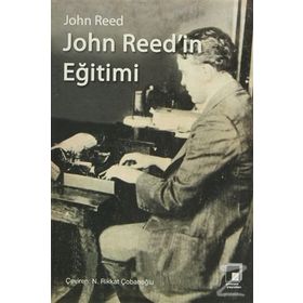 John Reed’in Eğitimi - John Reed
