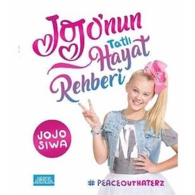 Jojo'nun Tatlı Hayat Rehberi - Jojo Siwa