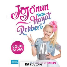 Jojo'nun Tatlı Hayat Rehberi - Jojo Siwa