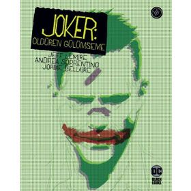 Joker: Öldüren Gülümseme - JBC Yayıncılık