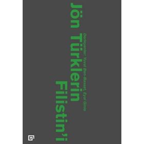 Jön Türklerin Filistin’i - Eyol Ginio Yuval Ben-Bassat