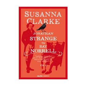 Jonathan Strange ve Bay Norrell Cilt 1 - Susanna Clarke
