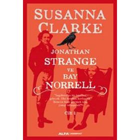 Jonathan Strange ve Bay Norrell Cilt 1 - Susanna Clarke