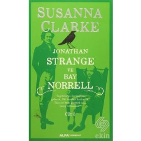 Jonathan Strange ve Bay Norrell Cilt 3 - Susanna Clarke