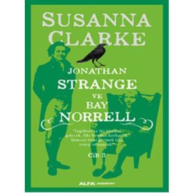 Jonathan Strange ve Bay Norrell Cilt 3 - Susanna Clarke