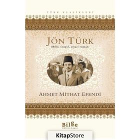 JÖNTÜRK - AHMET MITHAT EFENDI