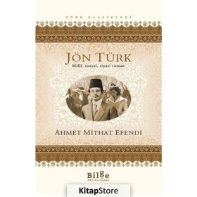 JÖNTÜRK - AHMET MITHAT EFENDI
