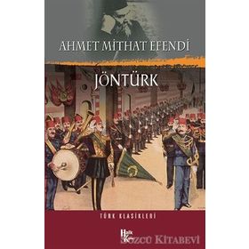 JÖNTÜRK - AHMET MITHAT EFENDI