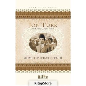 JÖNTÜRK - AHMET MITHAT EFENDI