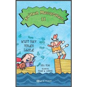 Jo‘nun Maceraları 2 Wyatt Burp Yeniden Sahnede - Greg Trine
