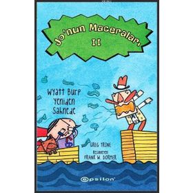Jo‘nun Maceraları 2 Wyatt Burp Yeniden Sahnede - Greg Trine