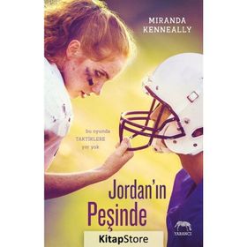 Jordan’ın Peşinde - Miranda Kenneally