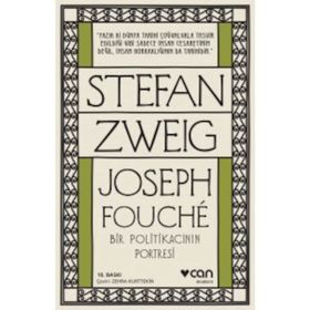 Joseph Fouche Bir Politikacının Portresi - Stefan Zweig