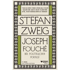 Joseph Fouche Bir Politikacının Portresi - Stefan Zweig