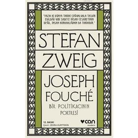 Joseph Fouche Bir Politikacının Portresi - Stefan Zweig