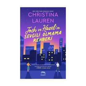 Josh ve Hazel'ın Sevgili Olmama Rehberi