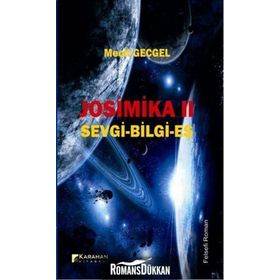 JOSIMIKA 2 SEVGI - BILGE -EŞ - MECIT GEÇGEL