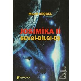 JOSIMIKA 2 SEVGI - BILGE -EŞ - MECIT GEÇGEL