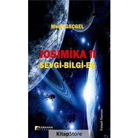 JOSIMIKA 2 SEVGI - BILGE -EŞ - MECIT GEÇGEL