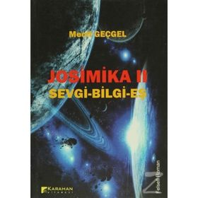 JOSIMIKA 2 SEVGI - BILGE -EŞ - MECIT GEÇGEL