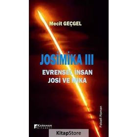 JOSIMIKA 3 EVRENSEL İNSAN JOSI VE MIKA - MECIT GEÇGEL