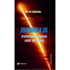 JOSIMIKA 3 EVRENSEL İNSAN JOSI VE MIKA - MECIT GEÇGEL