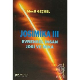 JOSIMIKA 3 EVRENSEL İNSAN JOSI VE MIKA - MECIT GEÇGEL