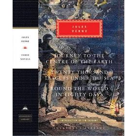 Journey to the Centre of the Earth, 20,000 Leagues Under The Sea, Round the World in Eighty Days