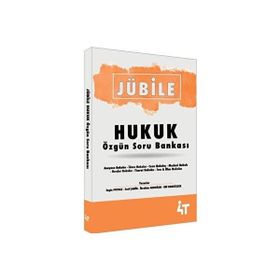 Jübile Hukuk Özgün Soru Bankası - 4t Yayınları