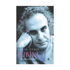 JÜBİLE TOLU ŞİİRLER - SELIM TEMO