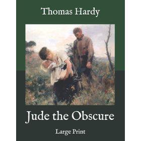 Jude the Obscure - Thomas Hardy