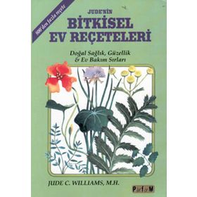 JUDE´NIN BITKISEL EV REÇETELERİ - JUDE C. WILLIAMS