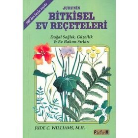 JUDE´NIN BITKISEL EV REÇETELERİ - JUDE C. WILLIAMS