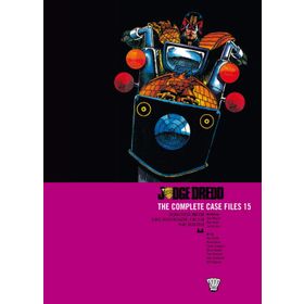 Judge Dredd: Complete Case Files