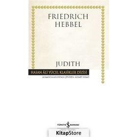 Judith (Ciltli) / F. Hebbel / İş Bankası Yayınları
