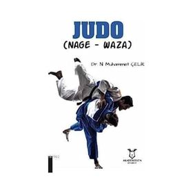 Judo: Nage-Waza - Dr. N. Muhammet ÇELİK