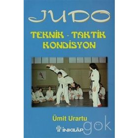 JUDO TEKNIK - TAKTIK - KONDISYON - ÜMİT URARTU