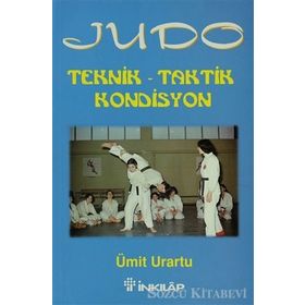 JUDO TEKNIK - TAKTIK - KONDISYON - ÜMİT URARTU