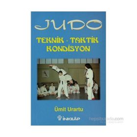 JUDO TEKNIK - TAKTIK - KONDISYON - ÜMİT URARTU